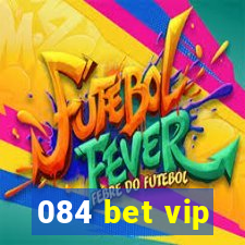 084 bet vip